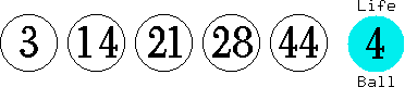 03 14 21 28 44 (04)